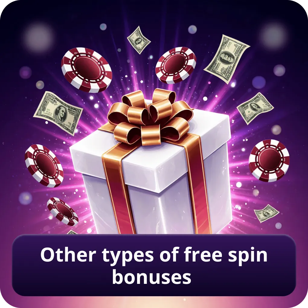 Other types of free spin bonuses
